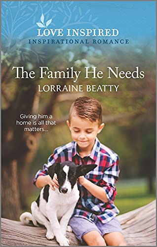 Cover of The Family He Needs