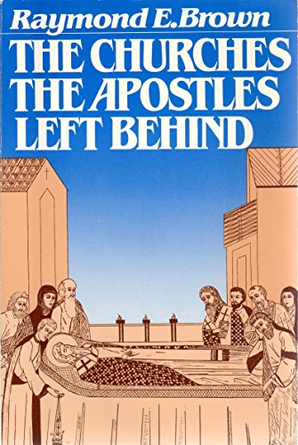Cover of The Churches the Apostles Left Behind