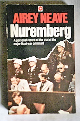 Nuremberg: A Personal Record Of The Trial Of The Major Nazi War Criminals In 1945 6