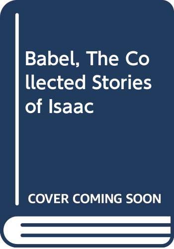Cover of The Collected Stories of Isaac Babel