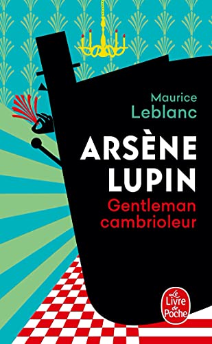 Cover of Arsene Lupin gentleman cambrioleur