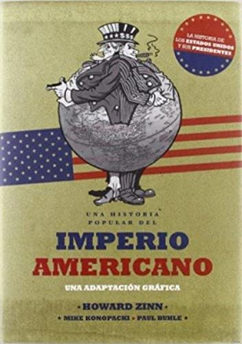 Cover of Una historia Popular Del Imperio Americano: Una Adaptacion Grafica