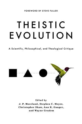 Cover of Theistic Evolution: A Scientific, Philosophical, and Theological Critique