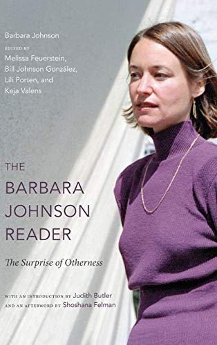 Cover of The Barbara Johnson Reader: The Surprise of Otherness