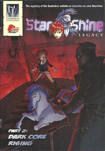 Cover of Star Shine Legacy Part 2: Dark Core Rising