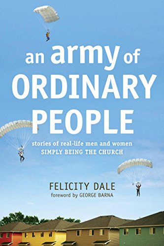 Cover of An Army of Ordinary People: Stories of Real-Life Men and Women Simply Being the Church