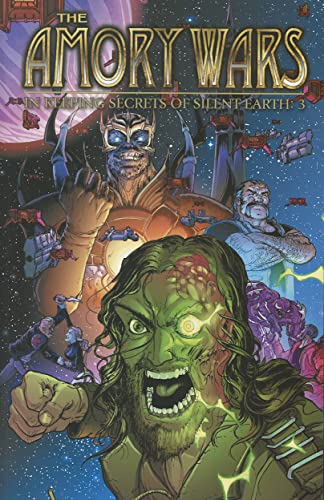 Amory Wars: In Keeping Secrets of Silent Earth: 3, Vol. 3