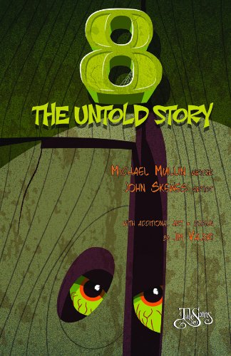 8: The Untold Story