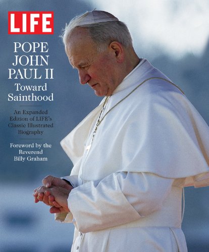 Cover of Life Pope John Paul II: Toward Sainthood