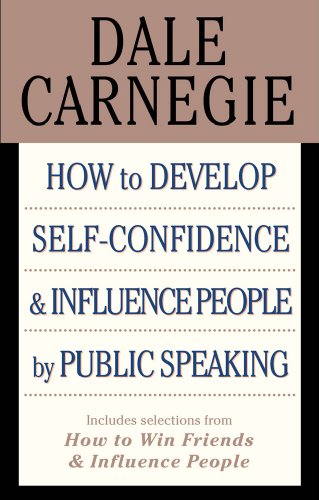 Cover of How to Develop Self-confidence & Influence People By Public Speaking