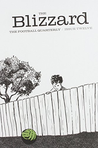 The Blizzard -The Football Quarterly: Issue 12