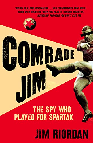 Cover of Comrade Jim: The Spy Who Played for Spartak