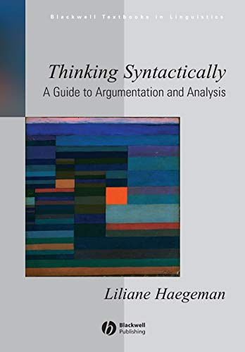 Cover of Thinking Syntactically: A Guide to Argumentation and Analysis