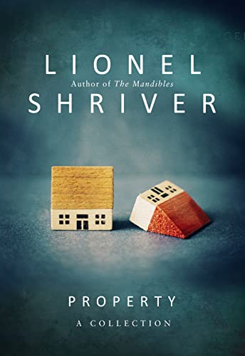 Cover of Property: A Collection