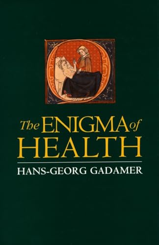 Cover of The Enigma of Health: The Art of Healing in a Scientific Age