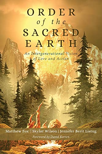 Cover of Order of the Sacred Earth: An Intergenerational Vision of Love and Action