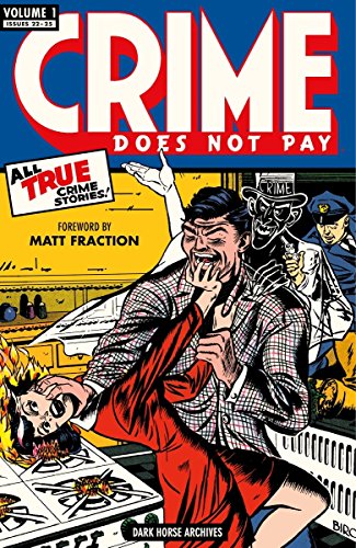 Crime Does Not Pay Archives, Vol. 1