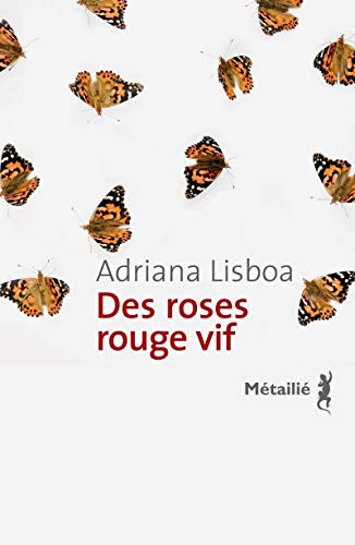 Cover of Des roses rouge vif