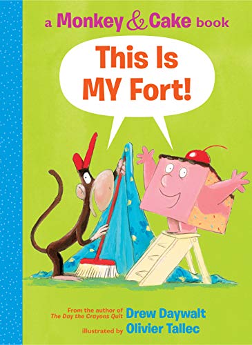 Cover of This Is My Fort!