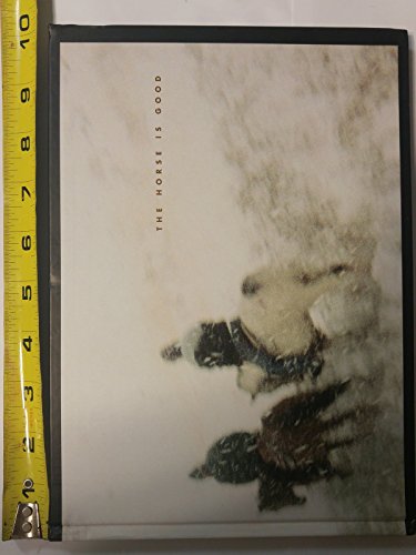 Cover of The Horse Is Good