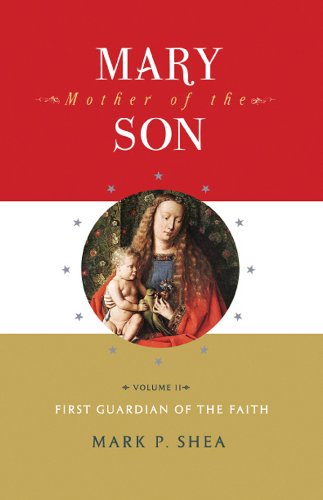 Cover of Mary, Mother of the Son, Volume II: First Guardian of the Faith