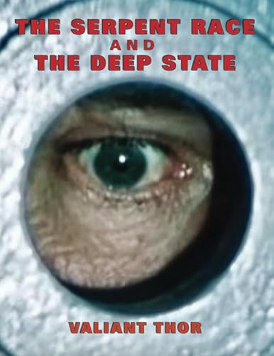 Cover of The Serpent Race and the Deep State