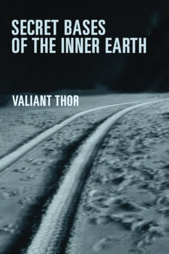 Cover of Secret Bases of the Inner Earth