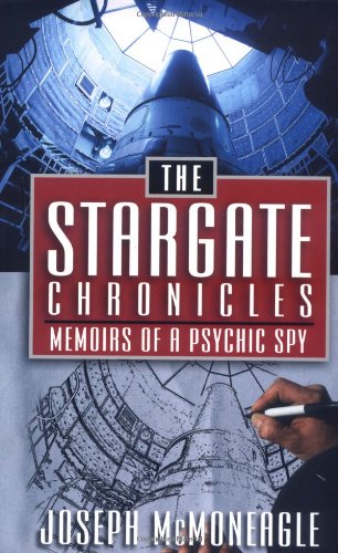 Memoirs of a Psychic Spy: The Stargate Chronicles