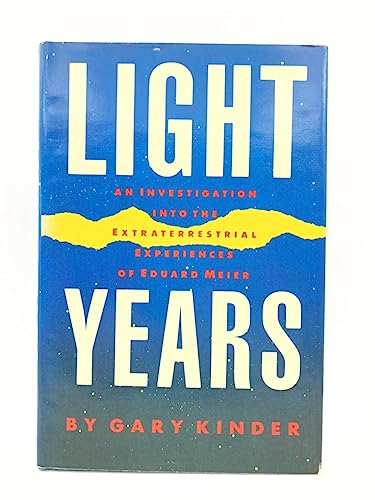 Cover of Light Years: An Investigation into the Extraterrestrial Experiences of Eduard Meier