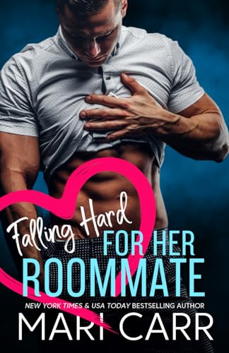 Cover of Falling Hard for Her Roommate