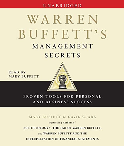 Warren Buffett's Management Secrets: Proven Tools for Personal and Business Success