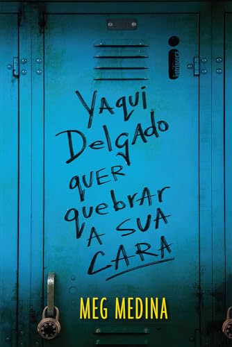 Cover of Yaqui Delgado Quer Quebrar a Sua Cara