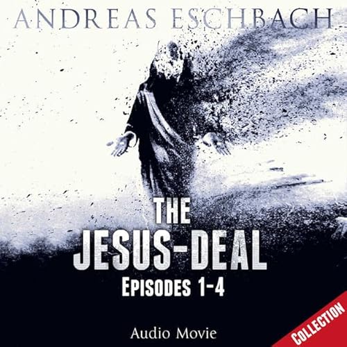 Cover of The Jesus-Deal Collection: Episodes 1-4
