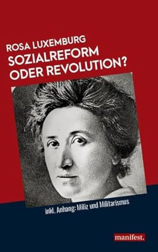 Cover of Sozialreform oder Revolution?: Inkl. Anhang: Miliz und Militarismus