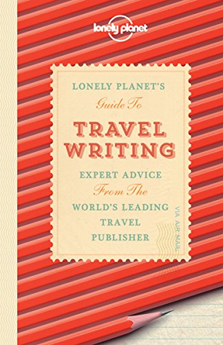 Cover of Lonely Planet's Guide to Travel Writing