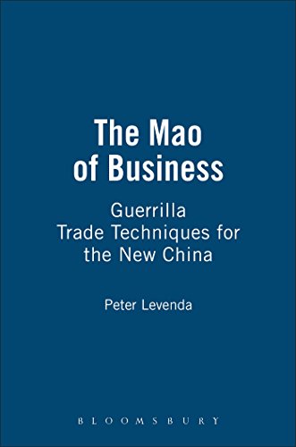 Cover of The Mao of Business: Guerrilla Trade Techniques for the New China