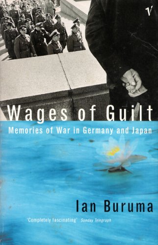 Cover of Wages of Guilt: Memories of War in Germany and Japan
