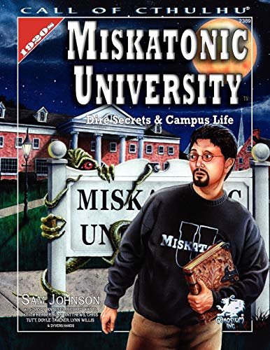 Cover of Miskatonic University: Dire Secrets & Campus Life