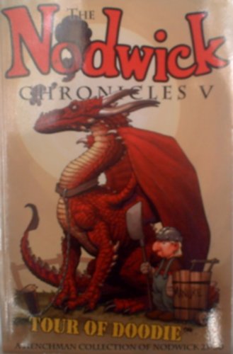 The Nodwick Chronicles V: Tour of Doodie