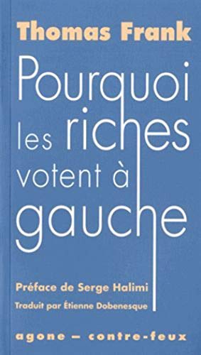 Pourquoi les riches votent a gauche