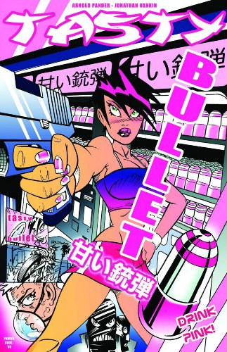 Cover of Tasty Bullet