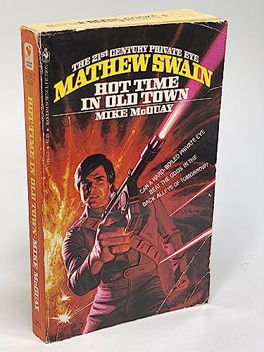 Mathew Swain: Hot Time in Old Town