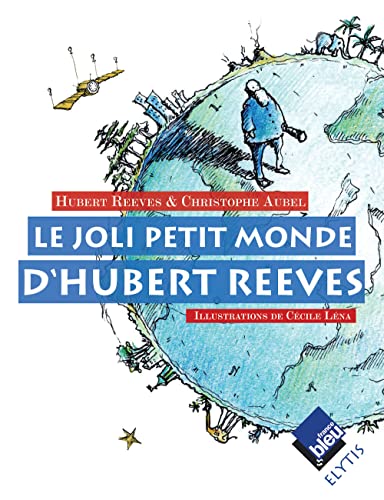 Cover of Le Joli Petit Monde D'hubert Reeves