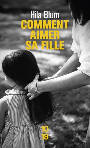 Cover of Comment aimer sa fille