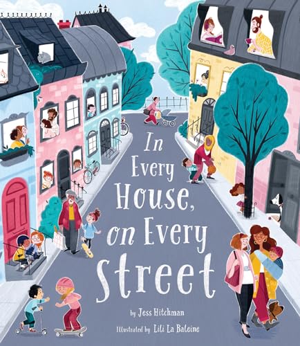 Cover of In Every House on Every Street