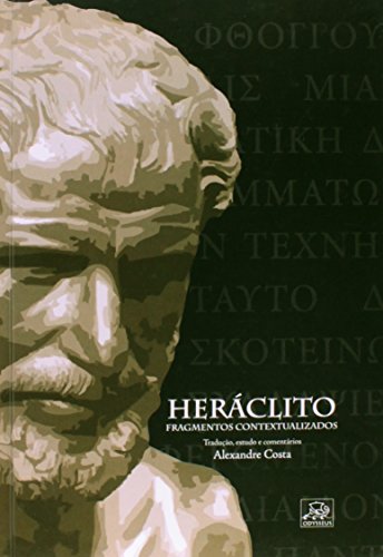 Cover of Heraclito: Fragmentos Contextualizados