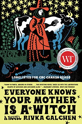 Cover of Everyone Knows Your Mother Is a Witch: A Novel