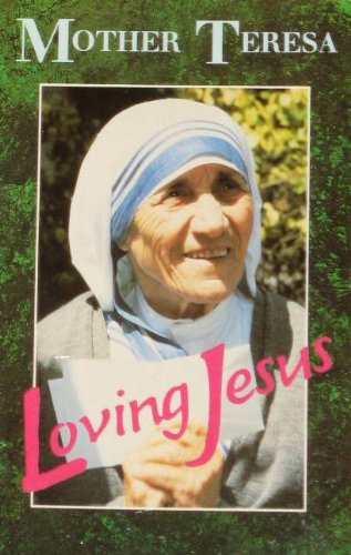 Loving Jesus