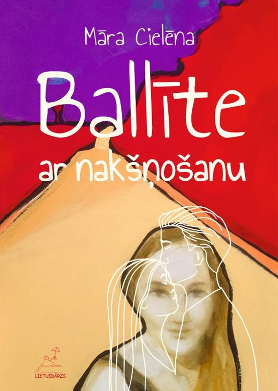 Cover of Ballite ar naksnosanu