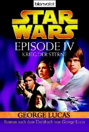 Star Wars Episode IV: Krieg der Sterne